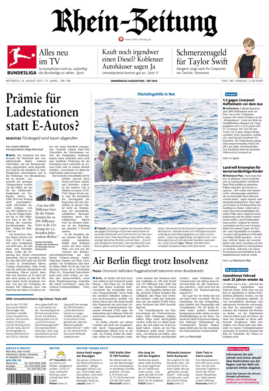 Rhein-Zeitung Koblenz & Region vom Mittwoch, 16.08.2017
